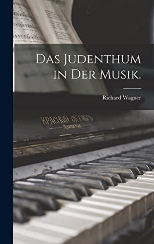 Das Judenthum in der Musik.